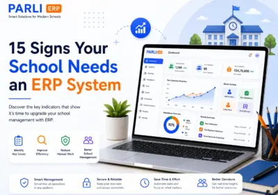 15 Signs Your School Needs an ERP System